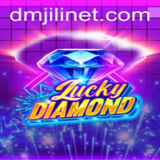 Discover LuckyDiamond: A New Era in Gaming with DMJILI